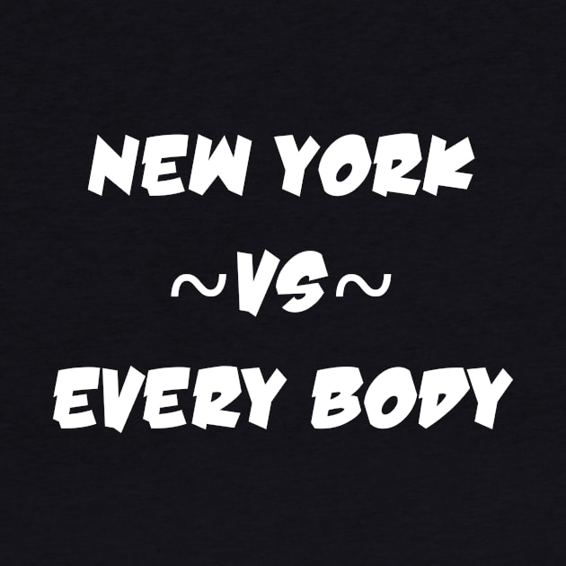 New York vs Every Body by aldhy